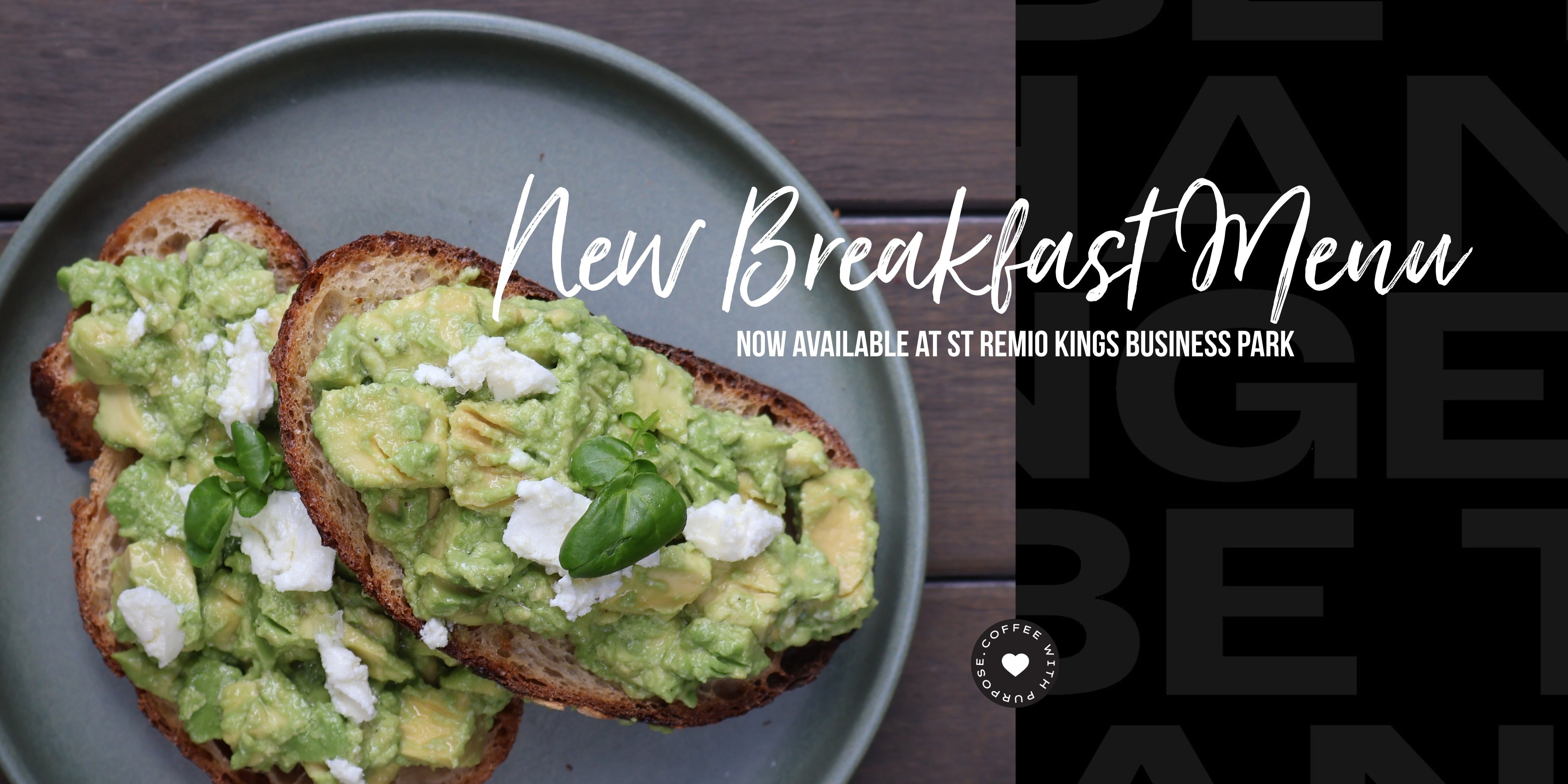 Fresh Flavours Have Arrived: Avocado Toast & Smoothies Now at St Remio Café, Kings Business Park!