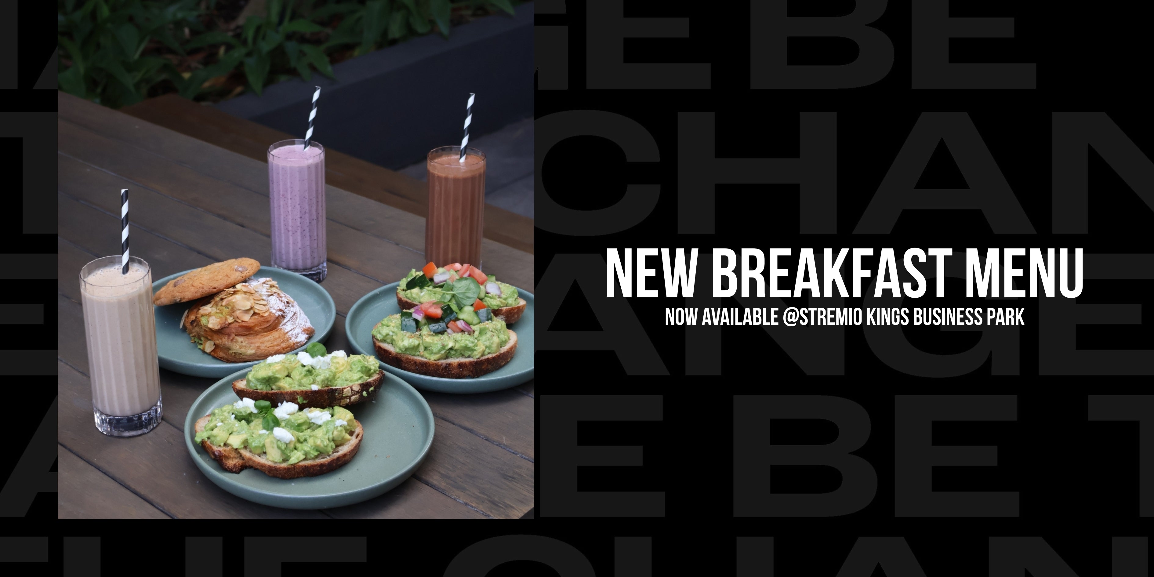 Fresh Flavours Have Arrived: Avocado Toast & Smoothies Now at St Remio Café, Kings Business Park!